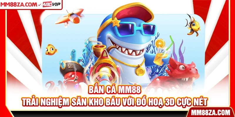Bắn Cá MM88